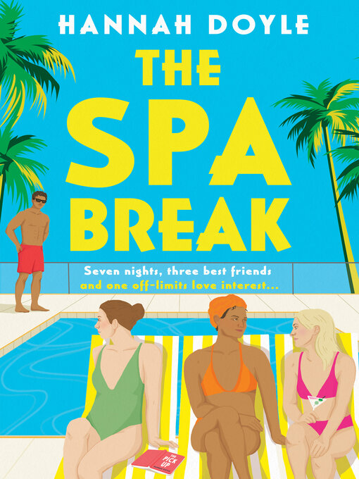 Title details for The Spa Break by Hannah Doyle - Wait list